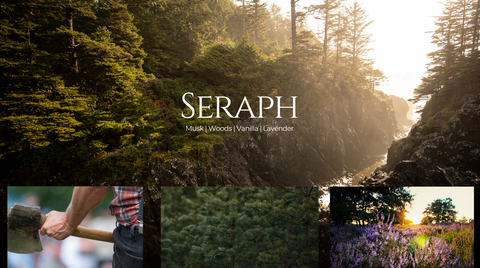 Seraph fragrance mood image: sunlit forest and rocky coastline with the Seraph wordmark, plus inset photos of chopping wood, pine branches, and a lavender field